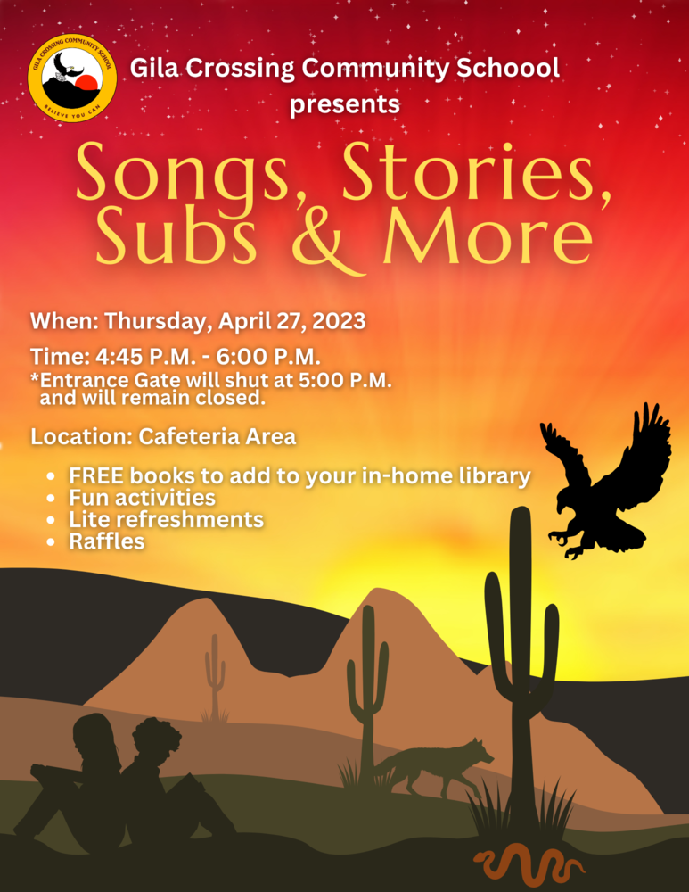 Songs, Stories, Subs and More | Gila Crossing Community School